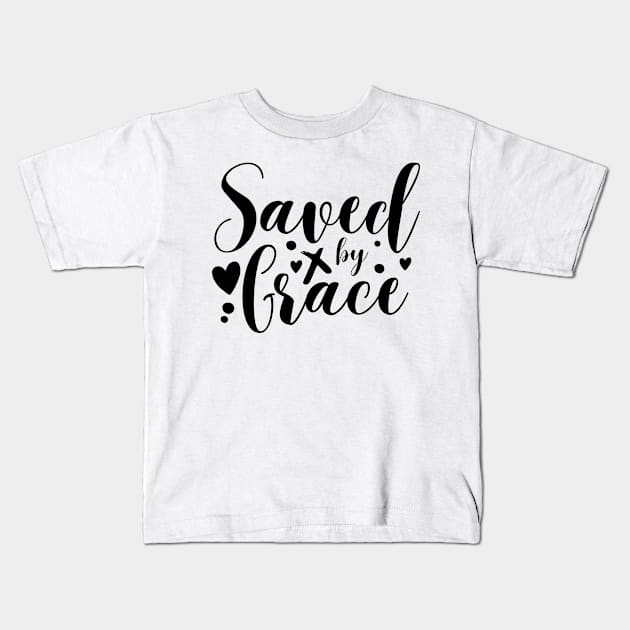 Saved By Grace - Christian Quotes Kids T-Shirt by Arts-lf